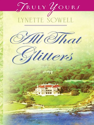 cover image of All That Glitters